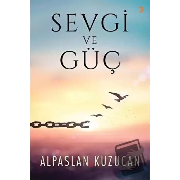 Sevgi ve Güç