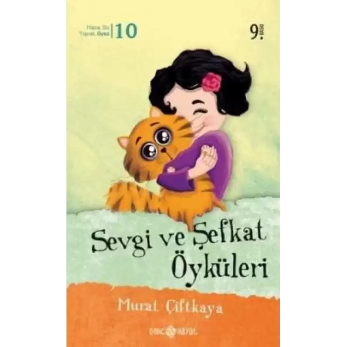 Sevgi ve Şefkat Öyküleri