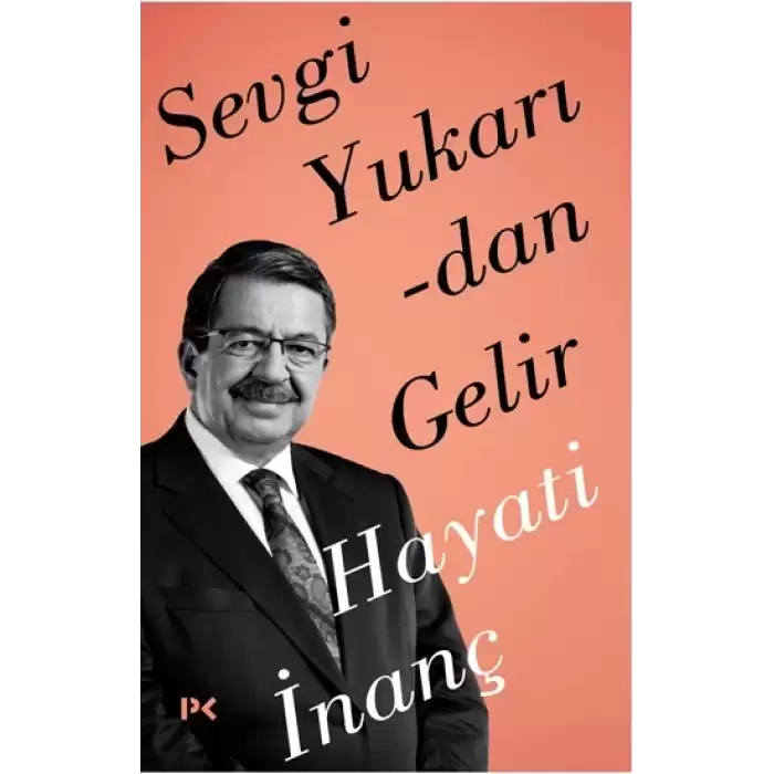 Sevgi Yukarıdan Gelir