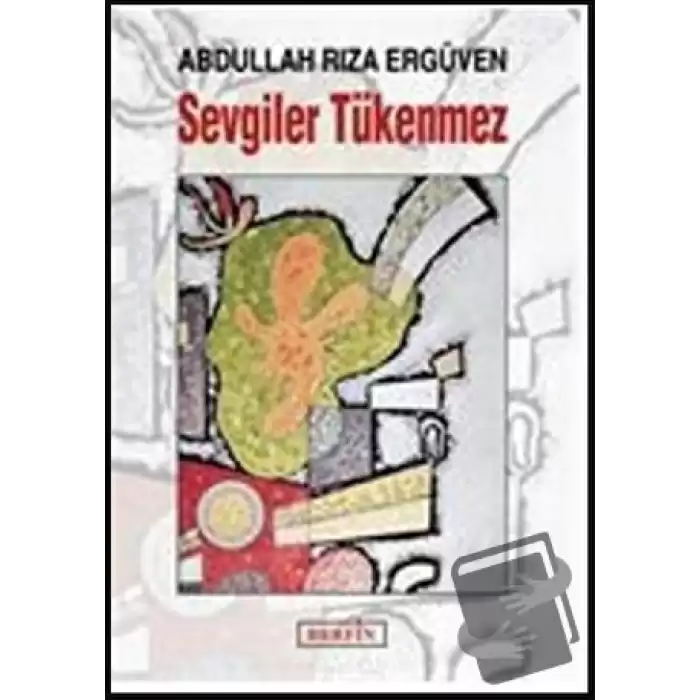 Sevgiler Tükenmez