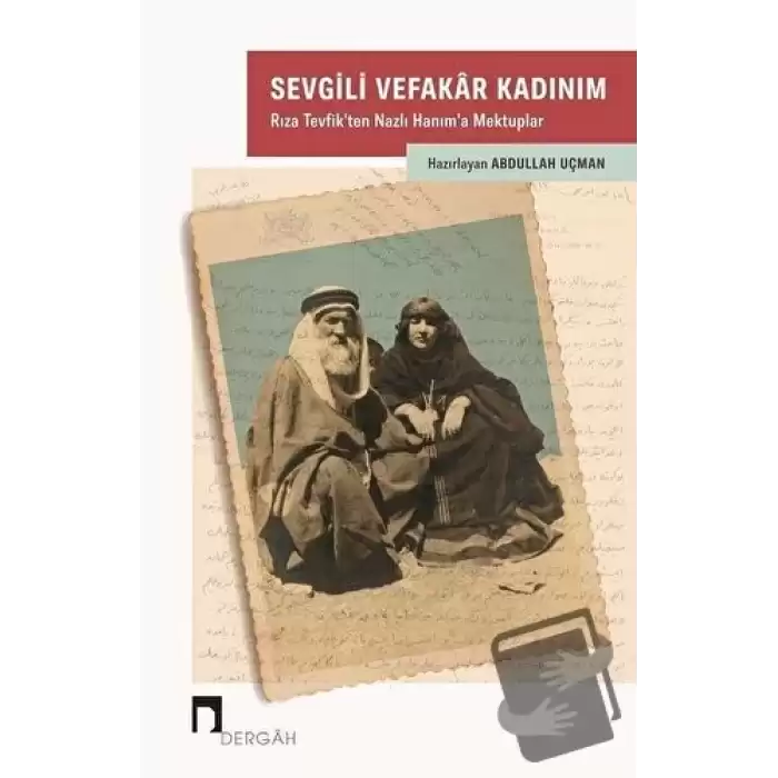 Sevgili Vefakar Kadınım