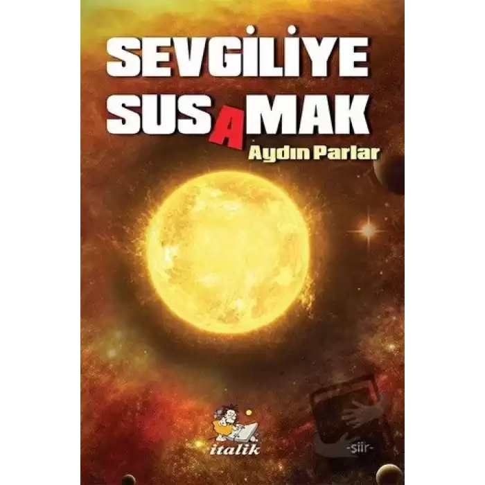 Sevgiliye Susamak