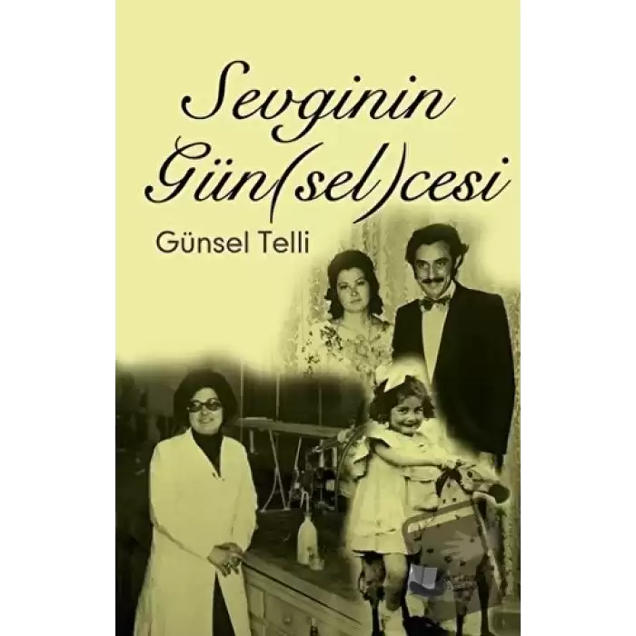 Sevginin Gün(sel)cesi