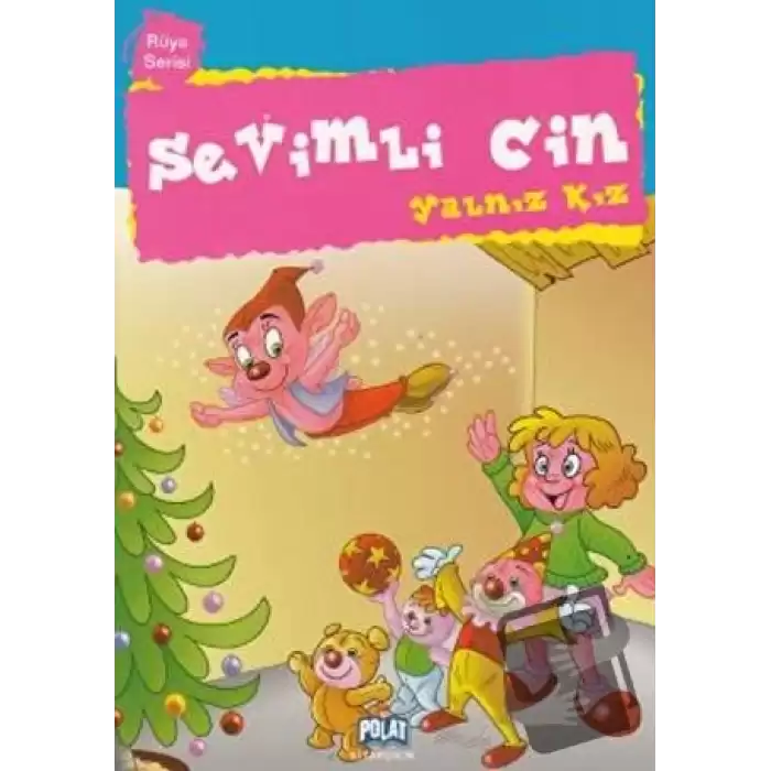 Sevimli Cin - Yalnız Kız