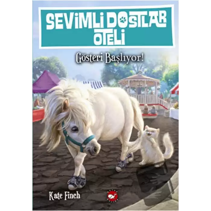 Sevimli Dostlar Oteli 4. Kitap: Gösteri Başlıyor