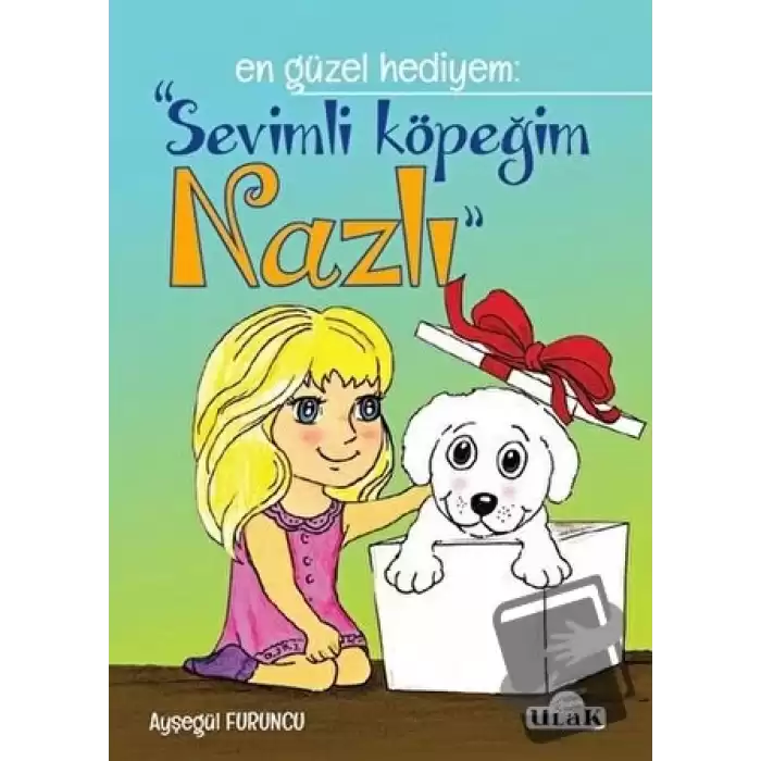 Sevimli Köpeğim Nazlı