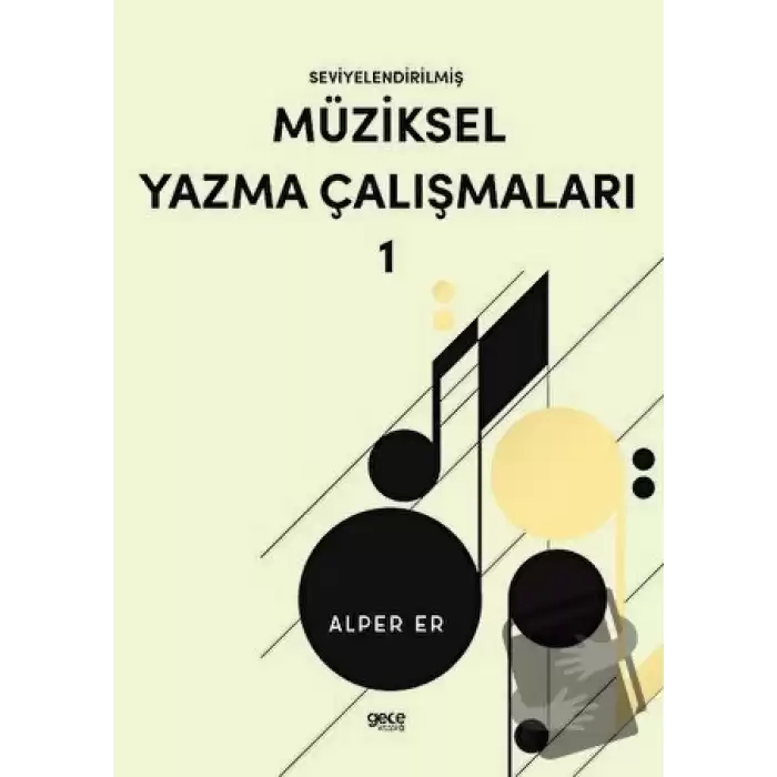 Seviyelendirilmiş Müziksel Yazma Çalışmaları