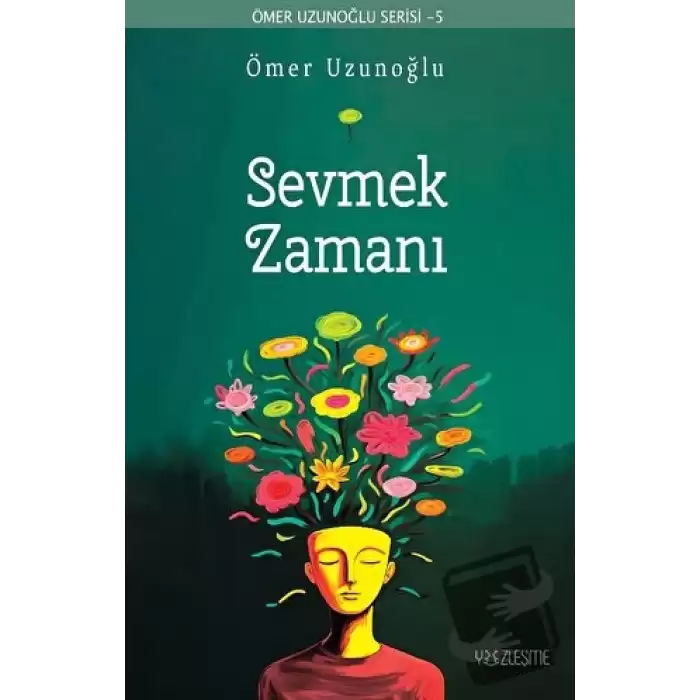 Sevmek Zamanı