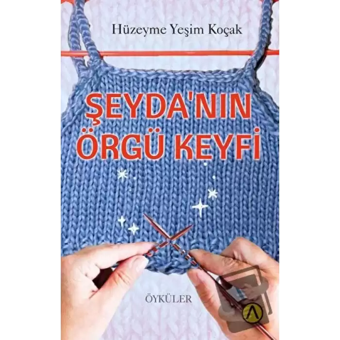 Şeyda’nın Örgü Keyfi