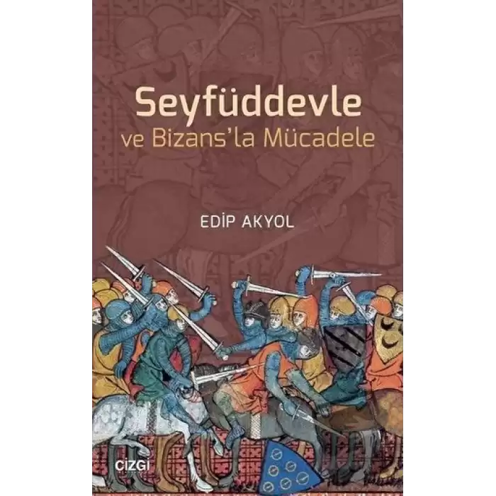 Seyfüddevle ve Bizansla Mücadele