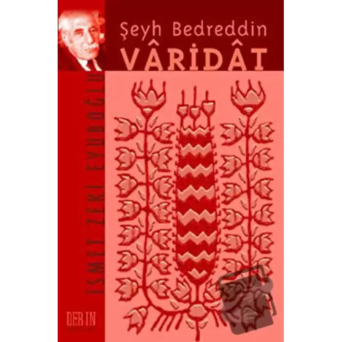 Şeyh Bedreddin, Varidat