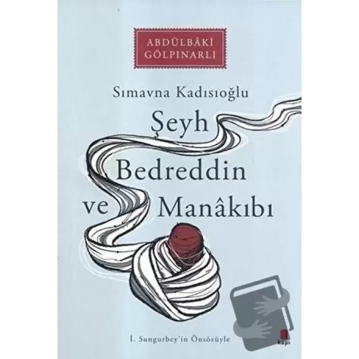 Şeyh Bedreddin ve Manakıbı