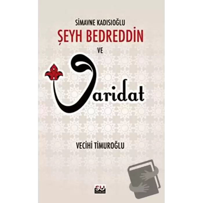 Şeyh Bedreddin ve Varidat