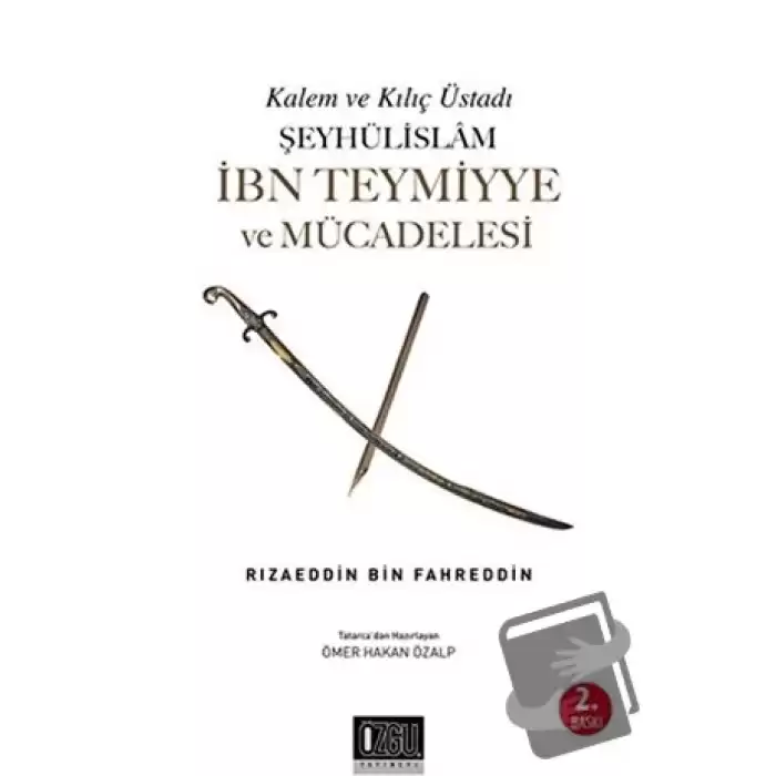 Şeyhülislam İbn Teymiyye ve Mücadelesi