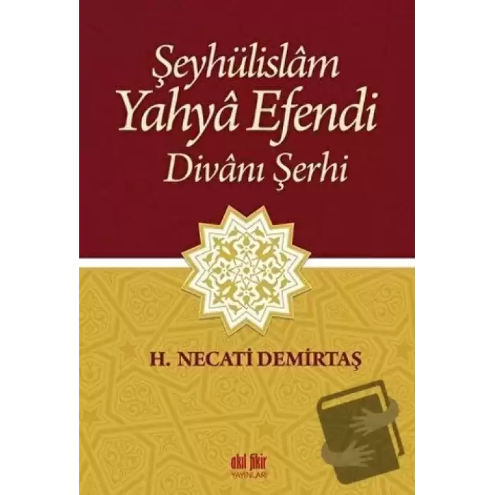 Şeyhülislam Yahya Efendi Divanı Şerhi