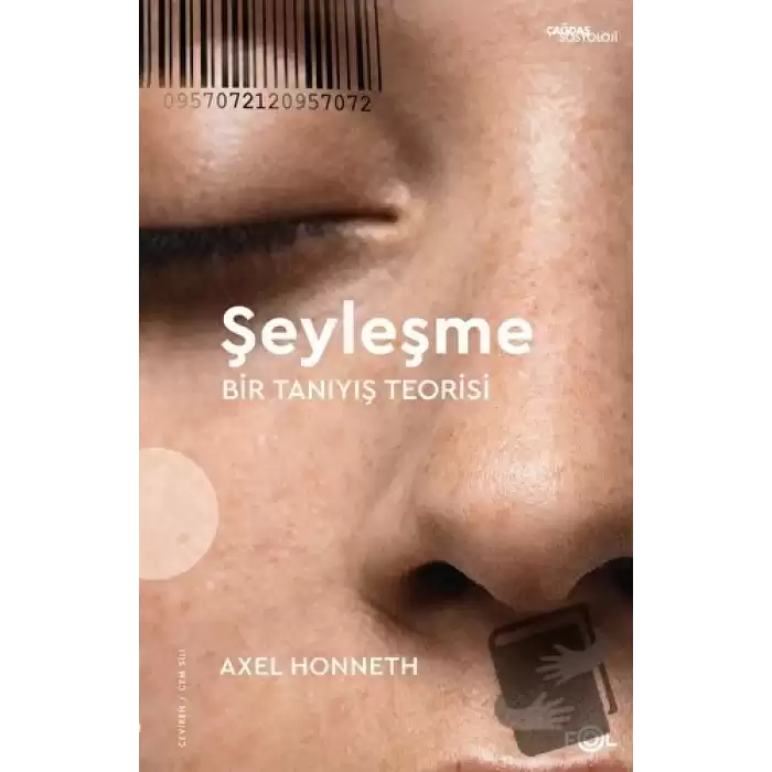 Şeyleşme - Bir Tanıyış Teorisi