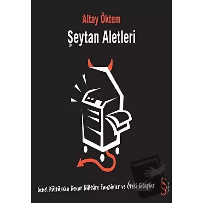 Şeytan Aletleri Fanzinler ve Öteki Kitaplar