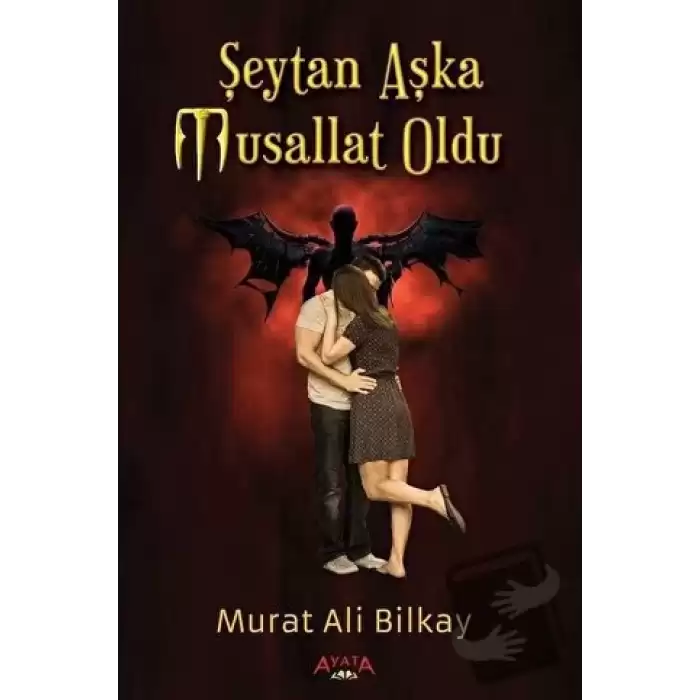 Şeytan Aşka Musallat Oldu