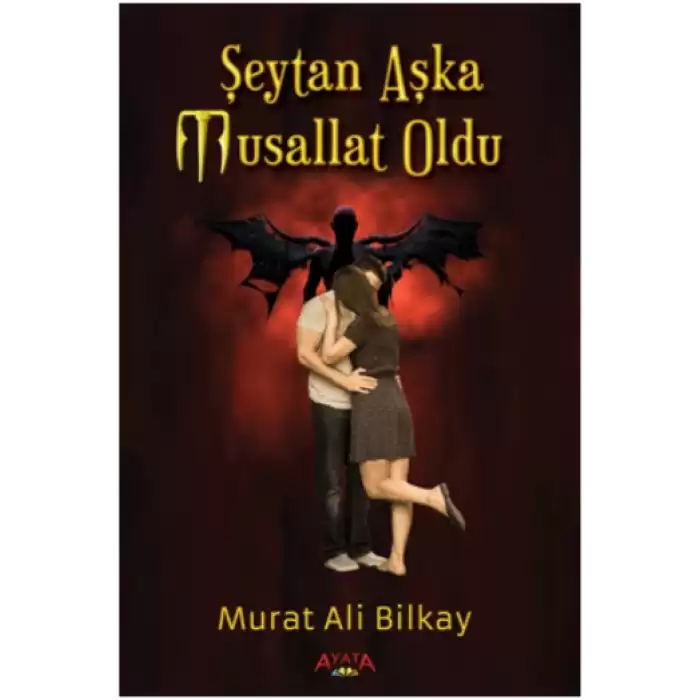 Şeytan Aşka Musallat Oldu