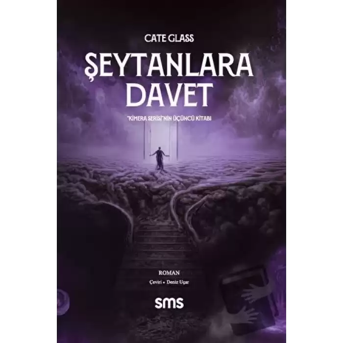 Şeytanlara Davet- Kimera Serisi - Üçüncü Kitap