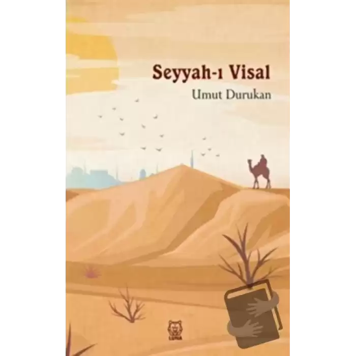 Seyyah-ı Visal