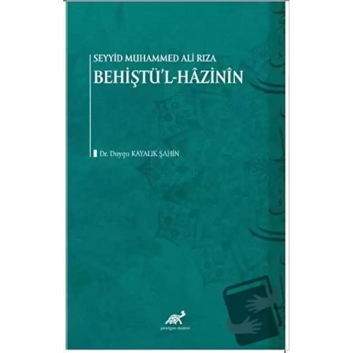 Seyyid Muhammed Ali Rıza - Şahin Behiştül-Hazinin