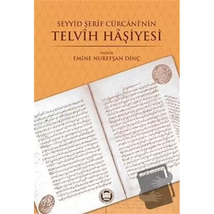 Seyyid Şerif Cürcaninin Telvih Haşiyesi