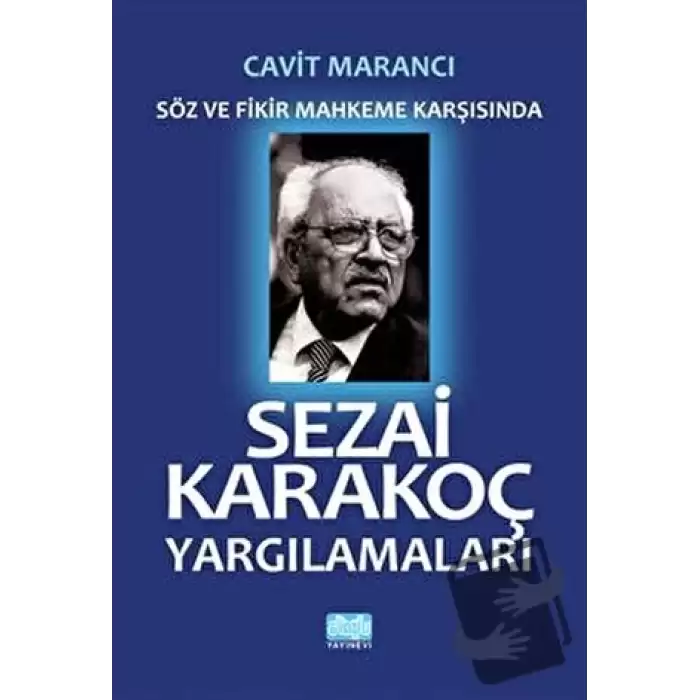 Sezai Karakoç Yargılamaları