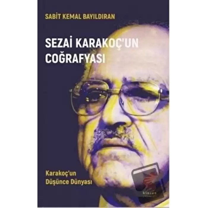 Sezai Karakoç’un Coğrafyası