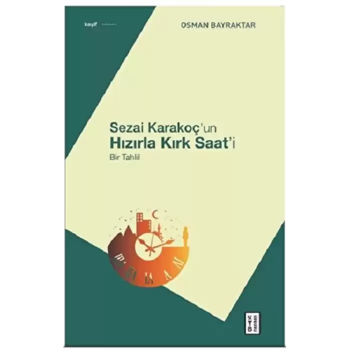 Sezai Karakoç’un Hızırla Kırk Saat’i