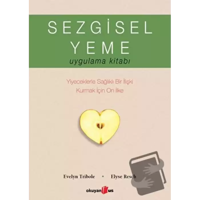 Sezgisel Yeme Uygulama Kitabı