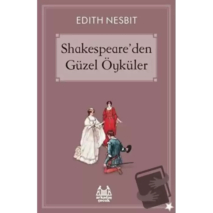 Shakespeare’den Güzel Öyküler