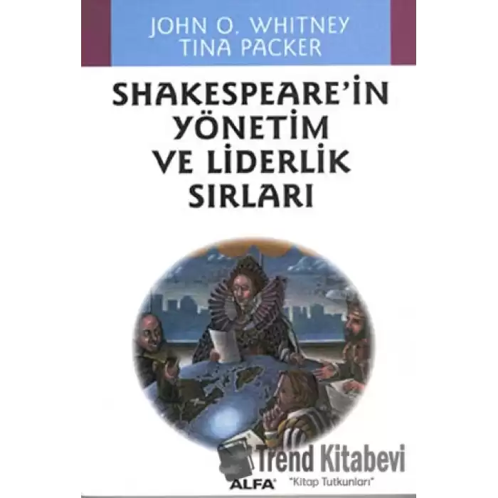 Shakespeare’in Yönetim ve Liderlik Sırları