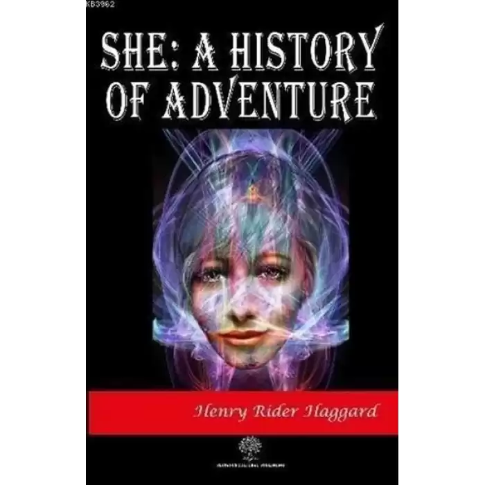 She: A History of Adventure