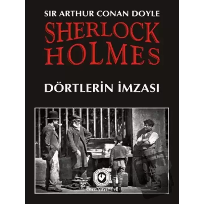 Sherlock Holmes - Dörtlerin İmzası