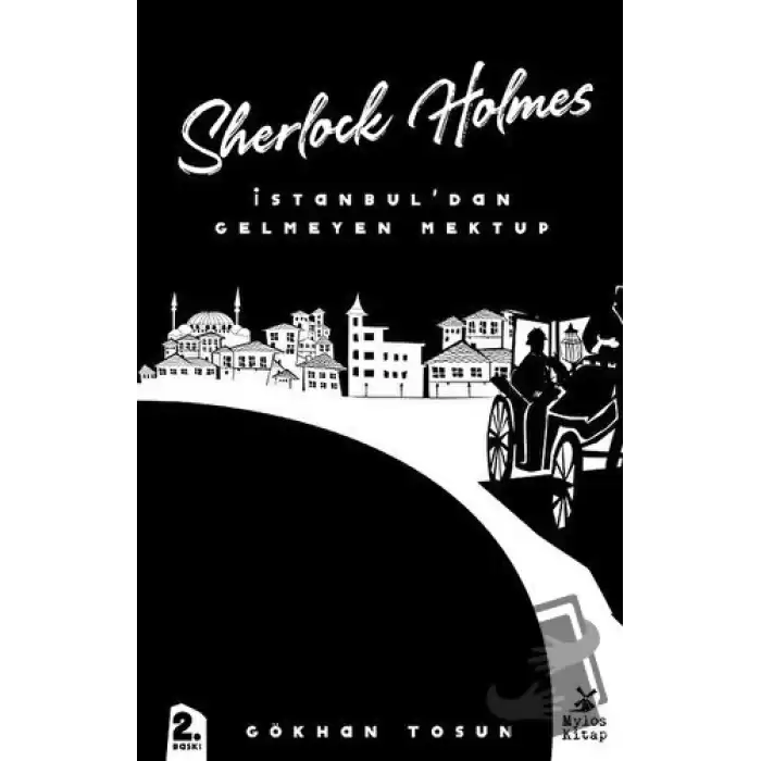 Sherlock Holmes - İstanbul’dan Gelmeyen Mektup