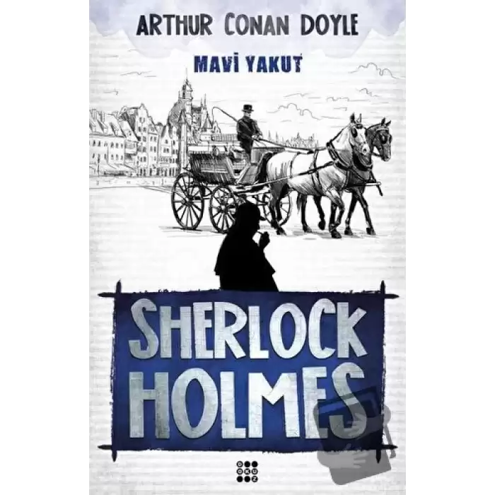 Sherlock Holmes - Mavi Yakut