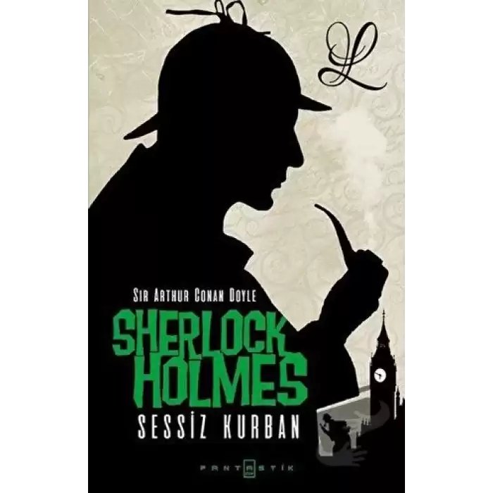 Sherlock Holmes - Sessiz Kurban