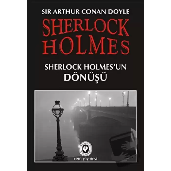 Sherlock Holmes - Sherlock Holmes’un Dönüşü