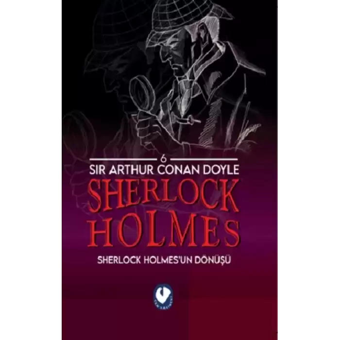 Sherlock Holmes - Sherlock Holmes’un Dönüşü