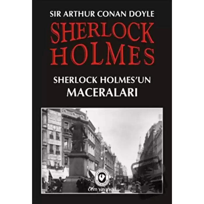 Sherlock Holmes - Sherlock Holmes’un Maceraları