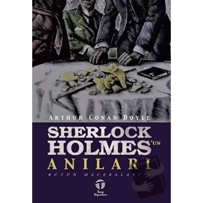 Sherlock Holmesun Anıları - Bütün Maceraları 4