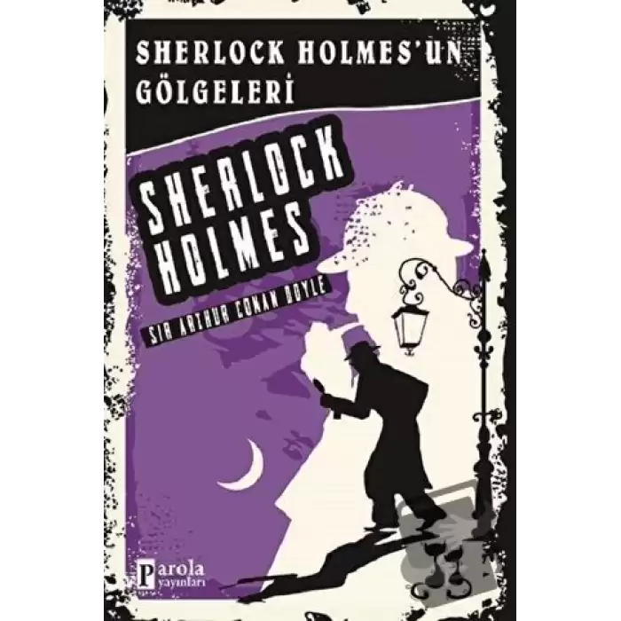 Sherlock Holmesun Gölgeleri - Sherlock Holmes