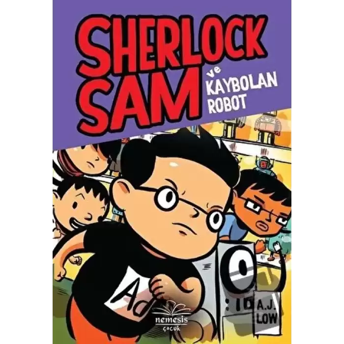 Sherlock Sam ve Kaybolan Robot (Ciltli)