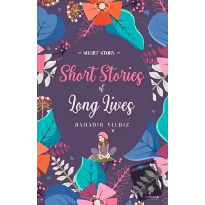 Short Stories Of Long Lives