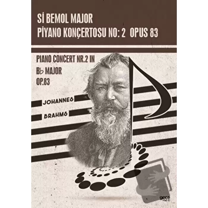 Si Bemol Major Piyano Konçertosu No : 2 Opus 83