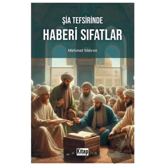 Şia Tefsirinde Haberi Sıfatlar