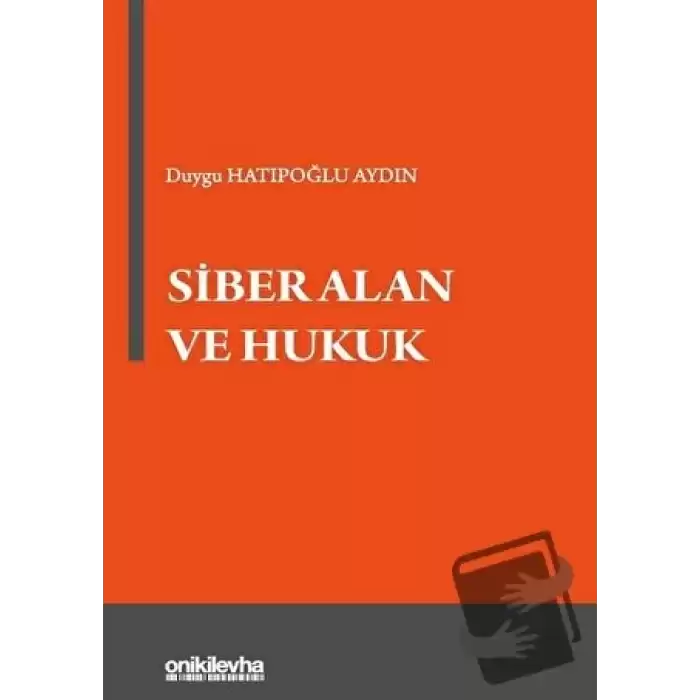 Siber Alan ve Hukuk