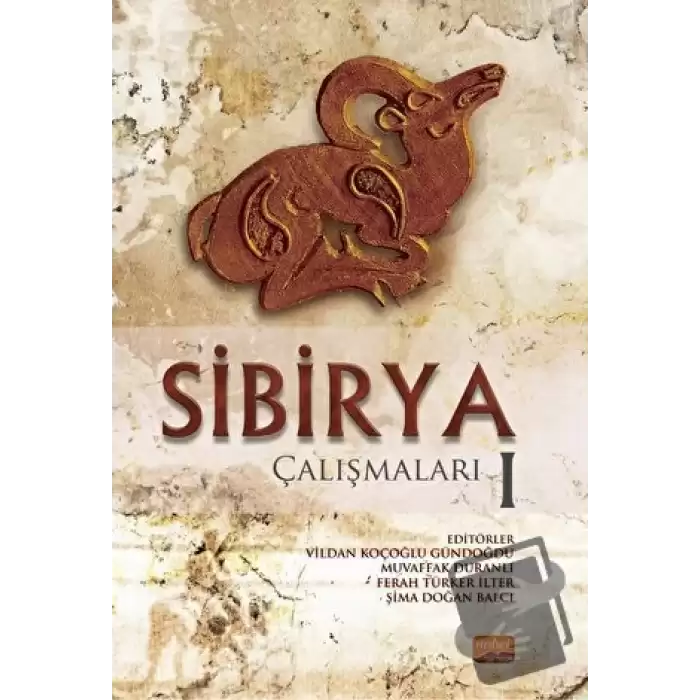 Sibirya Çalışmaları I