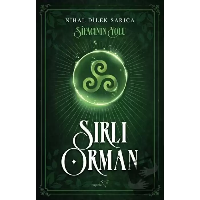 Şifacının Yolu - Sırlı Orman